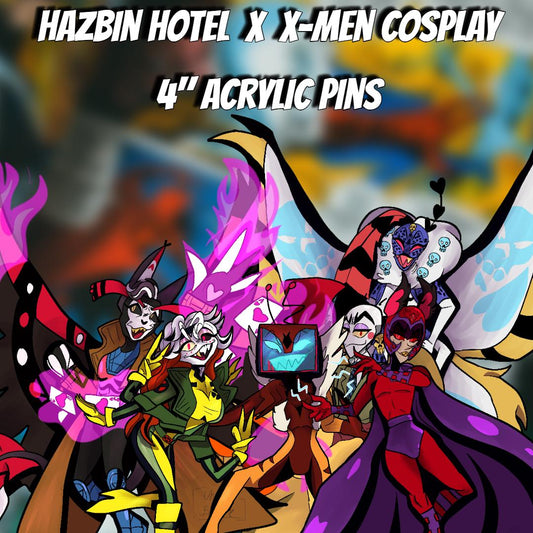 PREORDER|| Hazbin Hotel X X-men Acylic 4" cosplay crossover pins